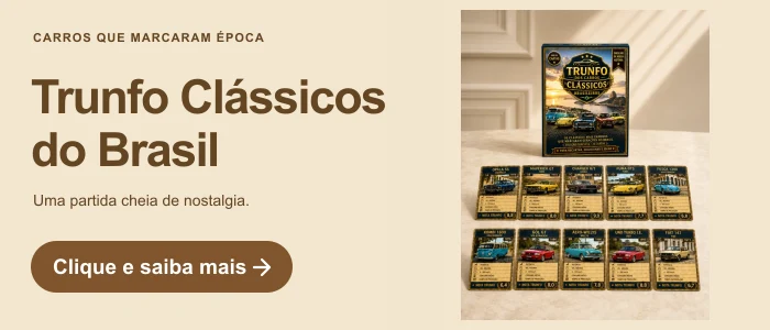 Trunfo Clássicos do Brasil. Uma partida cheia de nostalgia. Clique e saiba mais.